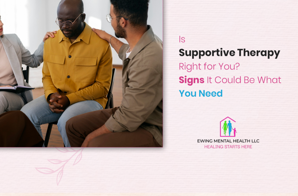 Supportive Therapy