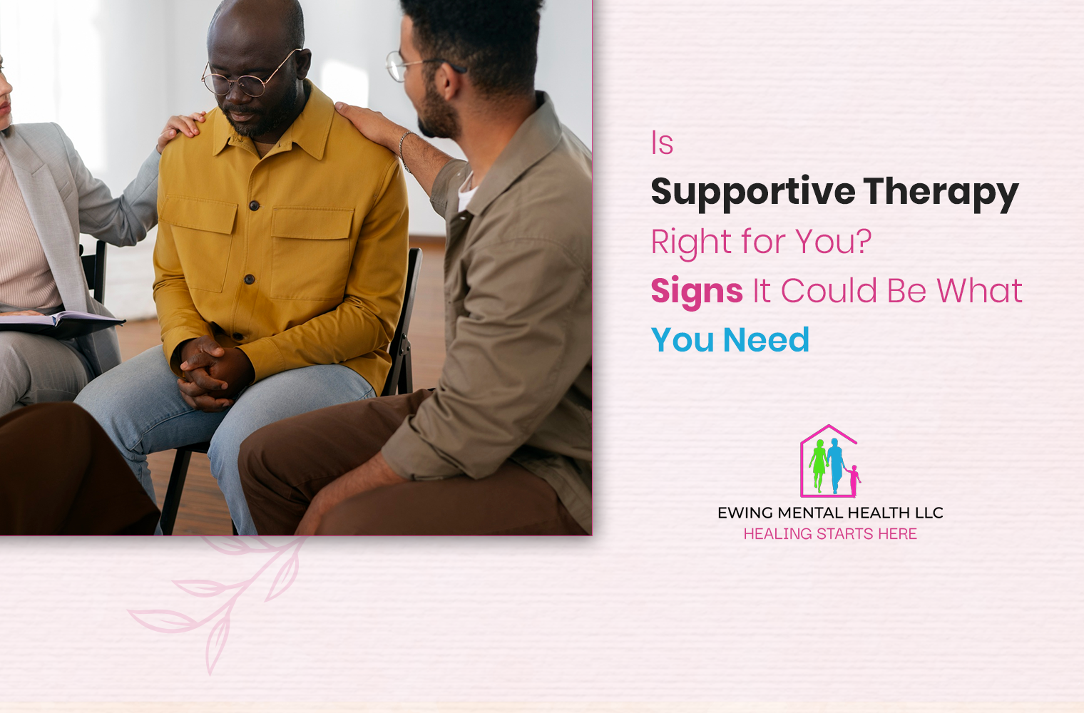 Supportive Therapy