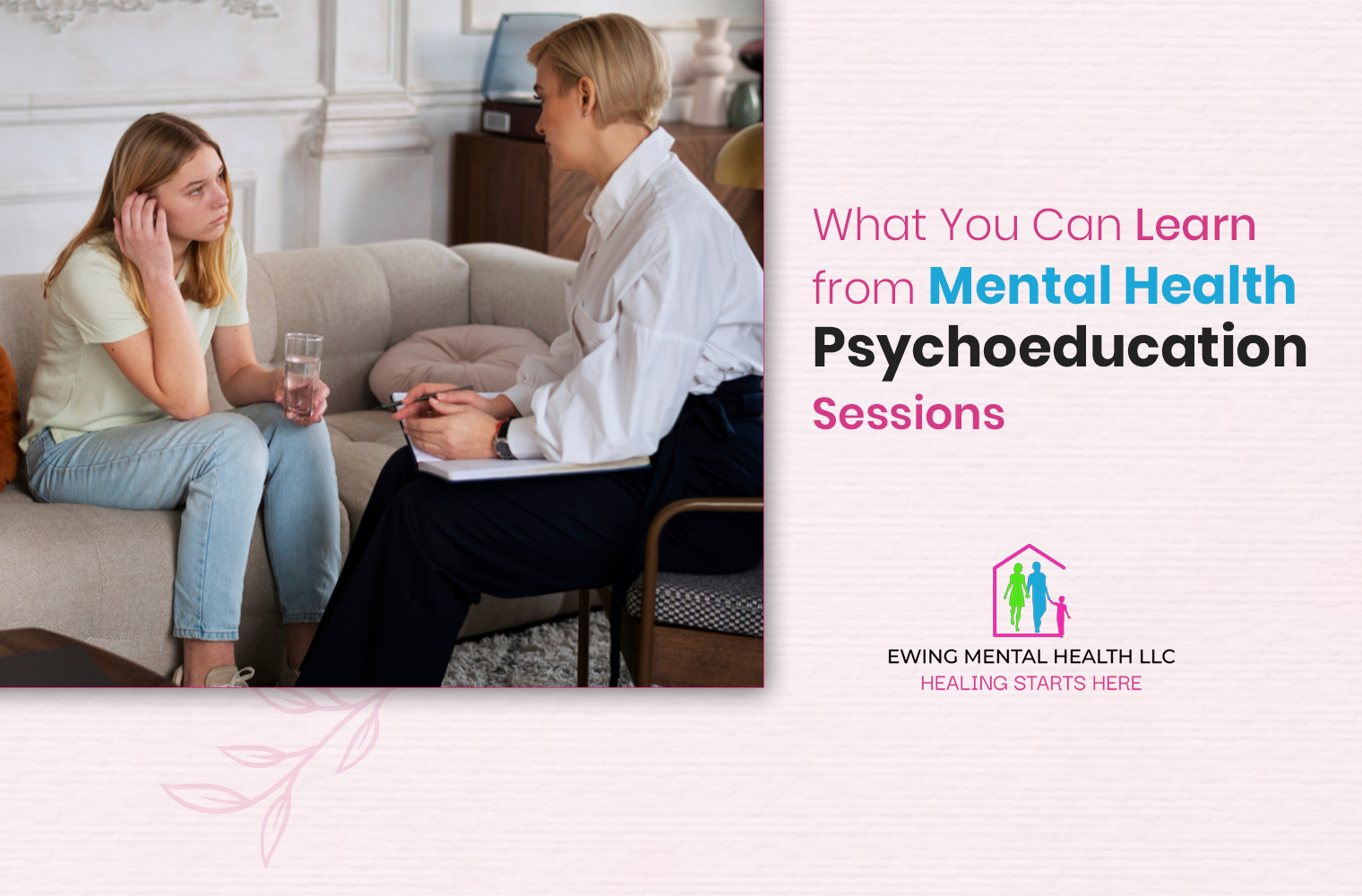 Ewing Mental Health Psychoeducation Sessions